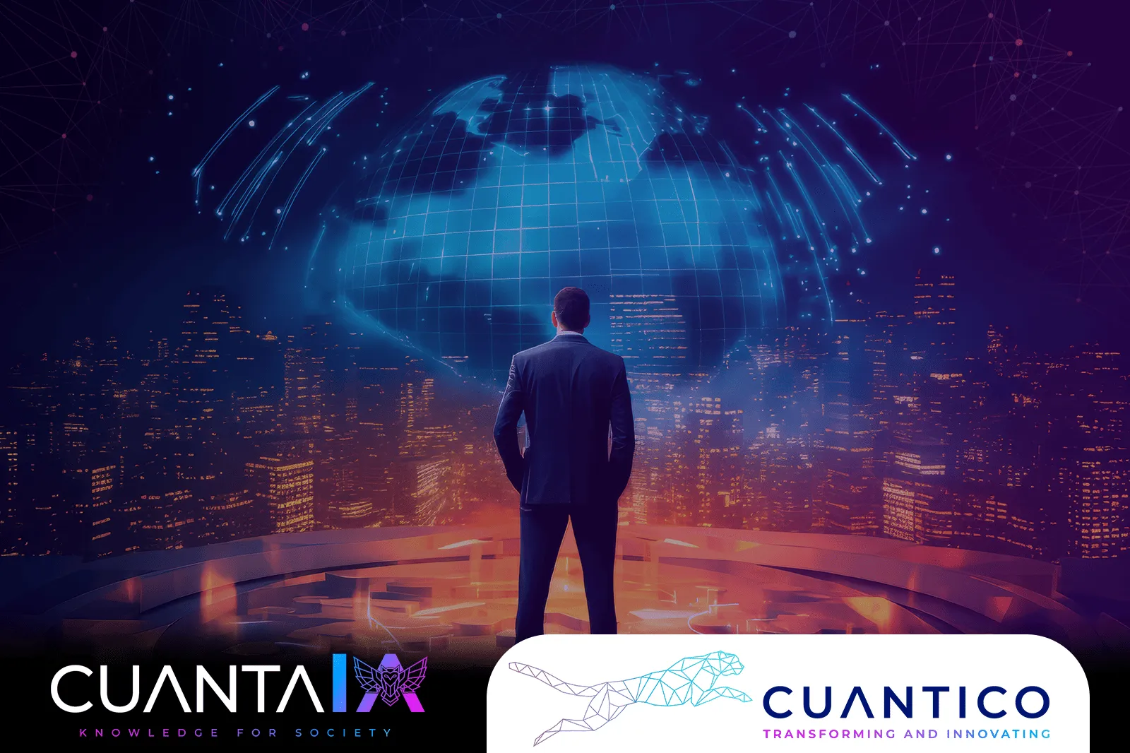 Hombre observando un mundo digital iluminado, representando el trabajo de CUANTICO en transformación digital pública con inteligencia artificial.