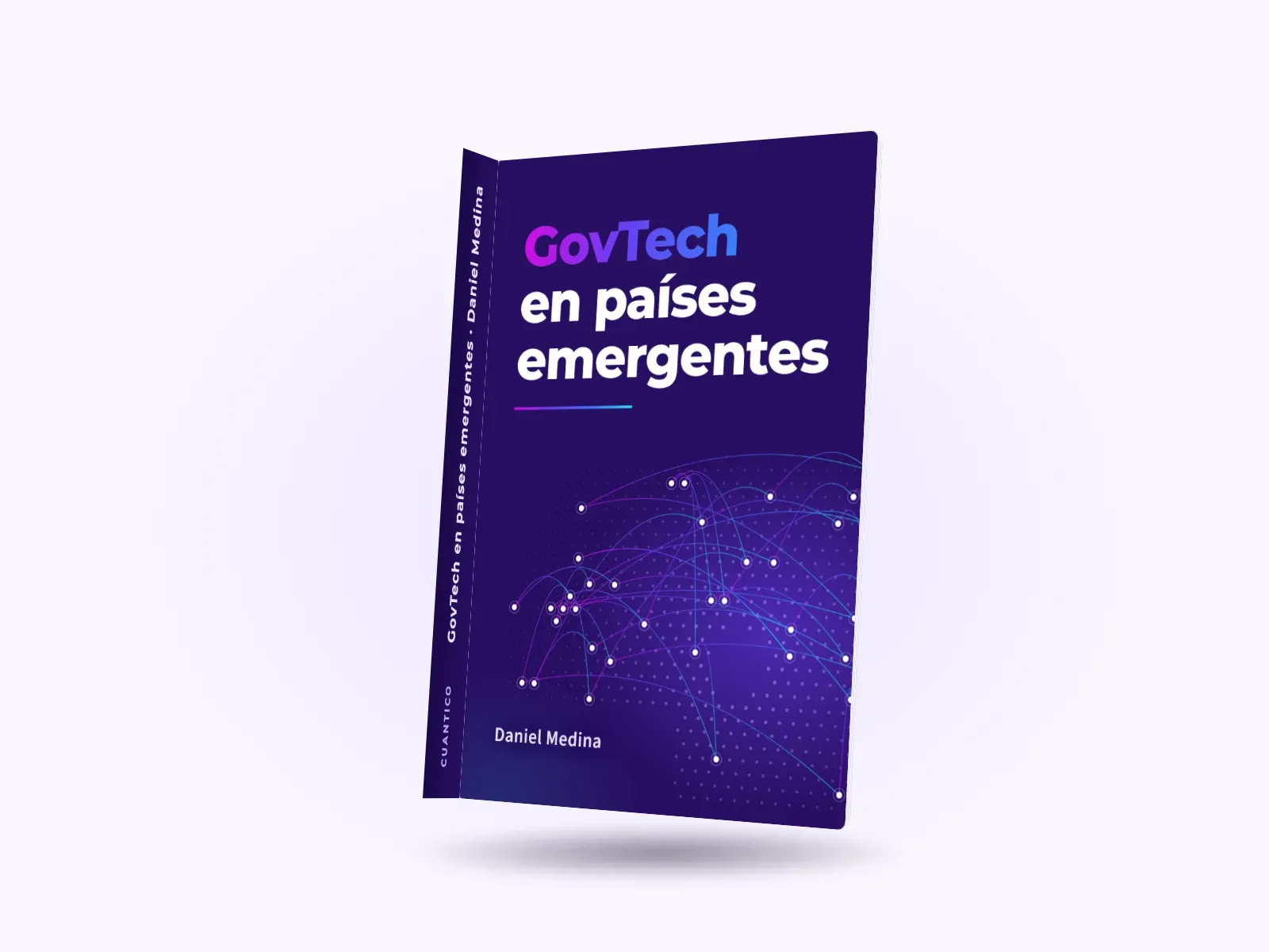 Carátula del libro "GovTech en países emergentes", de Daniel Medina